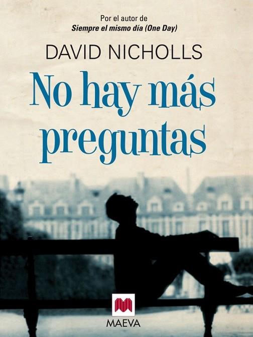 NO HAY MAS PREGUNTAS | 9788415120940 | NICHOLLS, DAVID | Llibreria L'Odissea - Libreria Online de Vilafranca del Penedès - Comprar libros