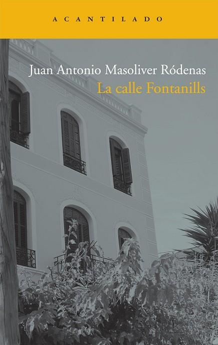 LA CALLE FONTANILLS | 9788492649655 | MASOLIVER RODENAS, JUAN ANTONIO | Llibreria L'Odissea - Libreria Online de Vilafranca del Penedès - Comprar libros