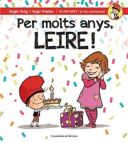 PER MOLTS ANYS LEIRE | 9788490346594 | ROIG CÉSAR, ROGER | Llibreria Online de Vilafranca del Penedès | Comprar llibres en català