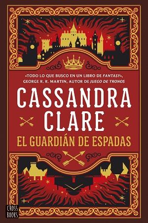 EL GUARDIÁN DE ESPADAS ( SWORD CATCHER ) | 9788408287063 | CLARE, CASSANDRA | Llibreria Online de Vilafranca del Penedès | Comprar llibres en català