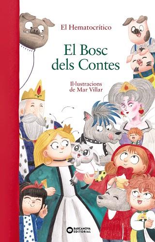 EL BOSC DELS CONTES | 9788448959548 | HEMATOCRÍTICO, EL | Llibreria Online de Vilafranca del Penedès | Comprar llibres en català