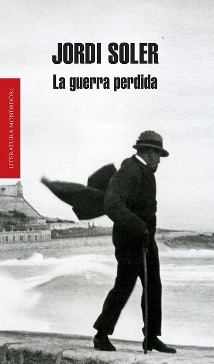 LA GUERRA PERDIDA | 9788439723615 | SOLER, JORDI | Llibreria Online de Vilafranca del Penedès | Comprar llibres en català