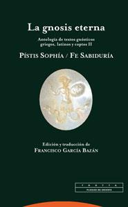 LA GNOSIS ETERNA II | 9788481648522 | GARCÍA BAZÁN, FRANCISCO | Llibreria Online de Vilafranca del Penedès | Comprar llibres en català