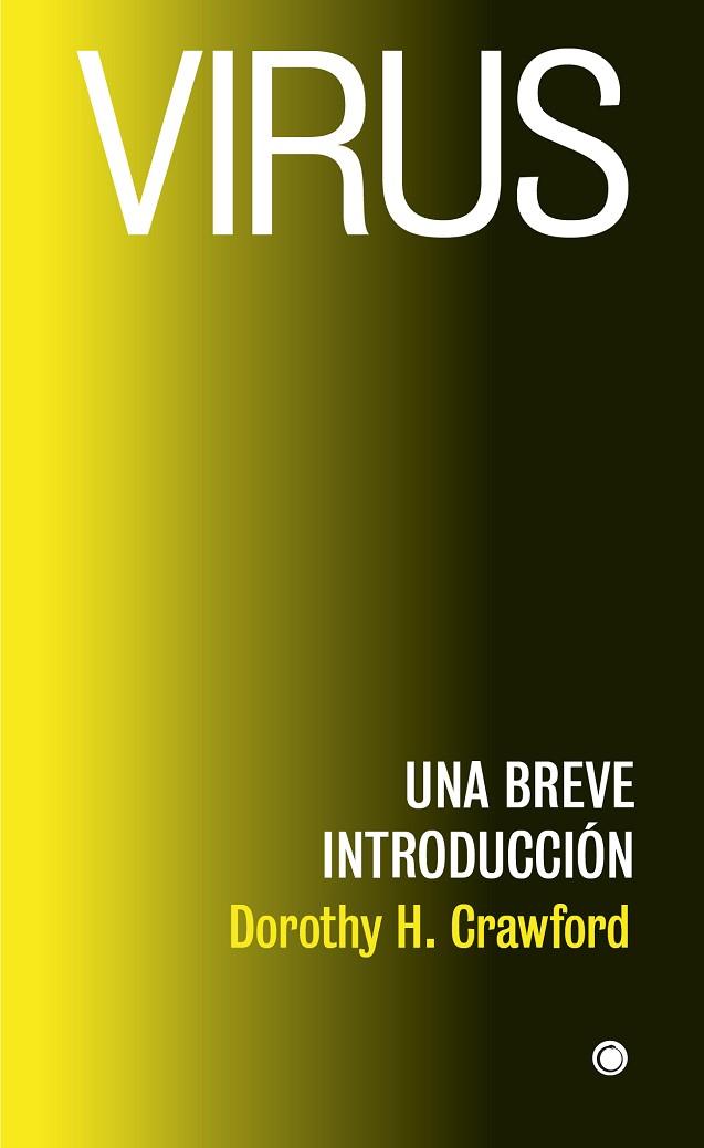 VIRUS | 9788412106381 | CRAWFORD, DOROTHY H. | Llibreria Online de Vilafranca del Penedès | Comprar llibres en català