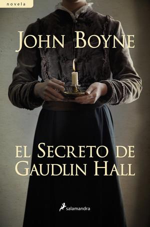 EL SECRETO DE GAUDLIN HALL | 9788498385779 | BOYNE, JOHN | Llibreria L'Odissea - Libreria Online de Vilafranca del Penedès - Comprar libros