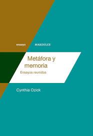 METÁFORA Y MEMORIA | 9788494286971 | OZICK, CYNTHIA | Llibreria Online de Vilafranca del Penedès | Comprar llibres en català