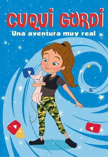 UNA AVENTURA MUY REAL ( CUQUI GORDI 1 ) | 9788448856571 | CUQUI GORDI | Llibreria Online de Vilafranca del Penedès | Comprar llibres en català