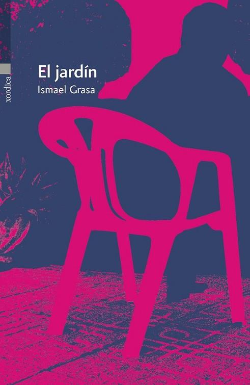 EL JARDÍN | 9788496457935 | GRASA ADÉ, ISMAEL | Llibreria Online de Vilafranca del Penedès | Comprar llibres en català