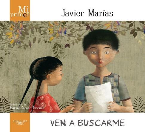 VEN A BUSCARME | 9788420407333 | MARIAS, JAVIER | Llibreria Online de Vilafranca del Penedès | Comprar llibres en català