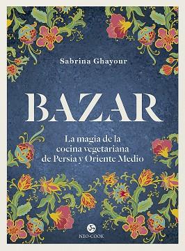 BAZAR | 9788415887492 | GHAYOUR, SABRINA | Llibreria Online de Vilafranca del Penedès | Comprar llibres en català