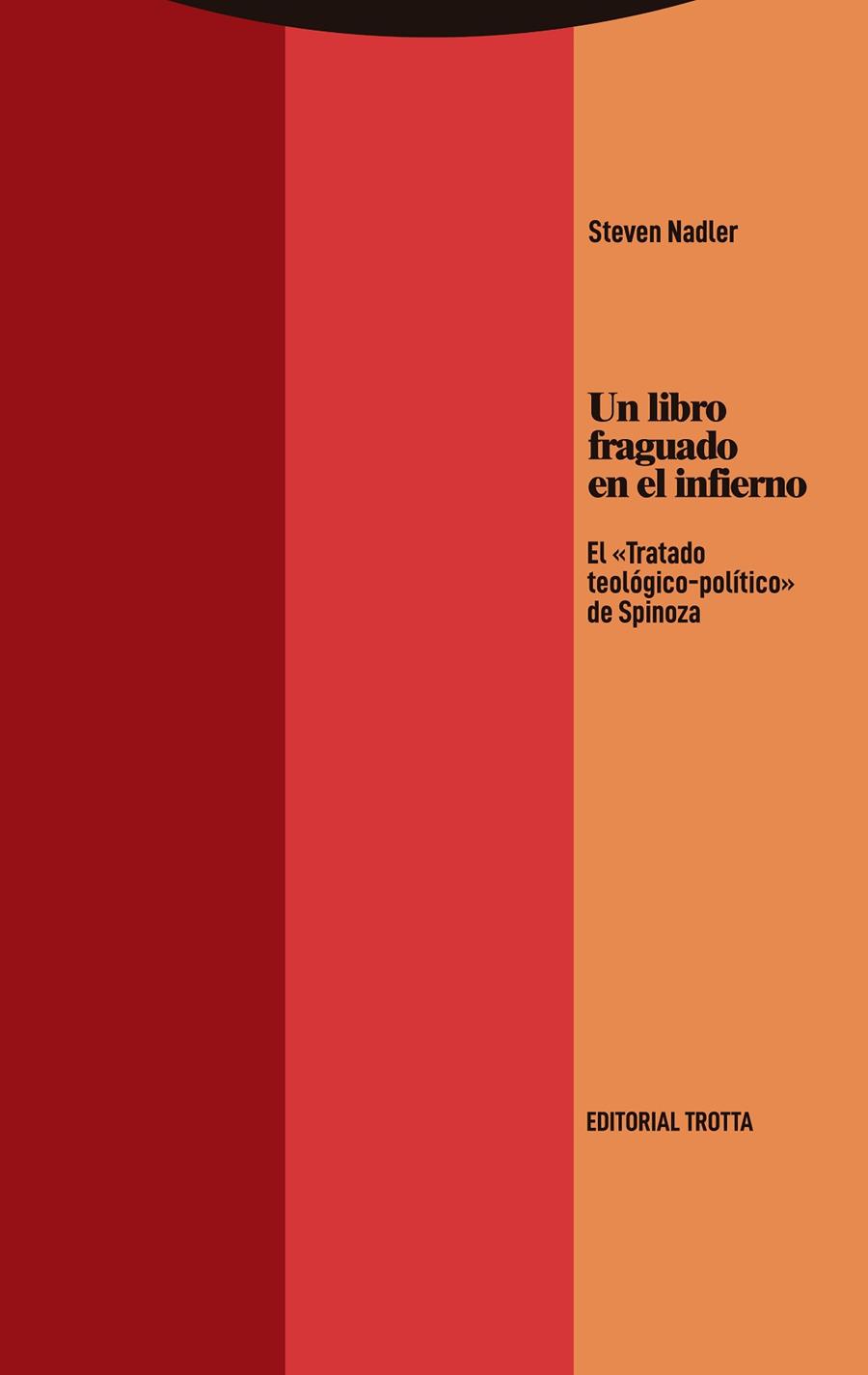 UN LIBRO FRAGUADO EN EL INFIERNO | 9788413640587 | NADLER, STEVEN | Llibreria Online de Vilafranca del Penedès | Comprar llibres en català