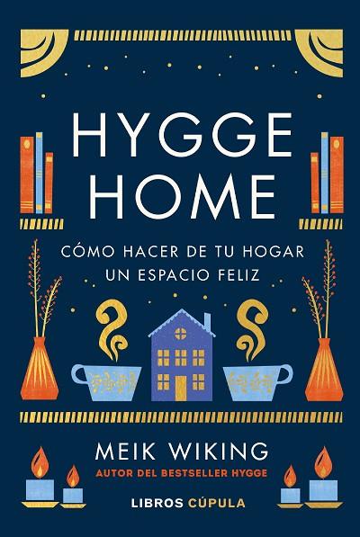 HYGGE HOME | 9788448029913 | WIKING, MEIK | Llibreria Online de Vilafranca del Penedès | Comprar llibres en català