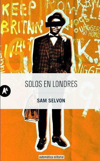 SOLOS EN LONDRES | 9788415509332 | SELVON, SAM | Llibreria Online de Vilafranca del Penedès | Comprar llibres en català
