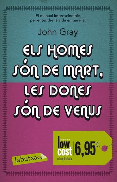 ELS HOMES SON DE MART LES DONES SON DE VENUS | 9788499304281 | GRAY, JOHN | Llibreria Online de Vilafranca del Penedès | Comprar llibres en català