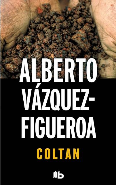 COLTAN  | 9788490700211 | VAZQUEZ FIGUEROA, ALBERTO | Llibreria Online de Vilafranca del Penedès | Comprar llibres en català