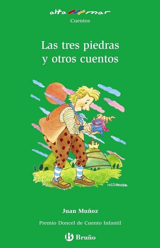 LAS TRES PIEDRAS Y OTROS CUENTOS | 9788421665237 | MUÑOZ, JUAN | Llibreria Online de Vilafranca del Penedès | Comprar llibres en català