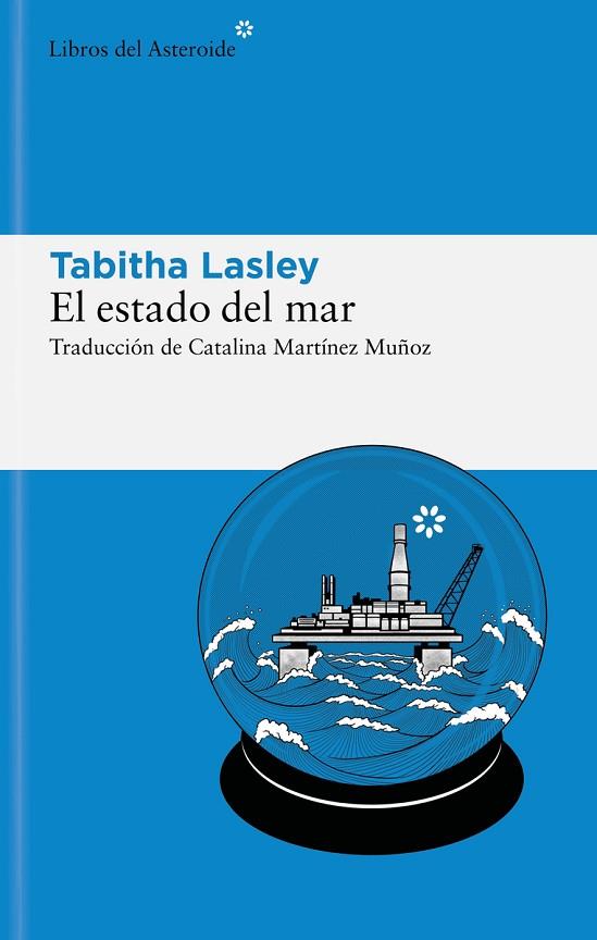 EL ESTADO DEL MAR | 9788419089380 | LASLEY, TABITHA | Llibreria Online de Vilafranca del Penedès | Comprar llibres en català