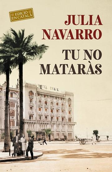 TU NO MATARÀS | 9788418132117 | NAVARRO, JULIA | Llibreria Online de Vilafranca del Penedès | Comprar llibres en català