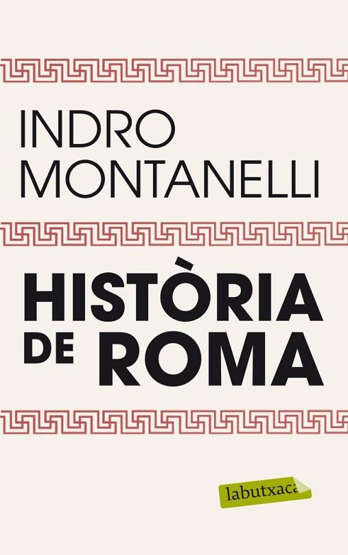 HISTORIA DE ROMA | 9788499304229 | MONTANELLI, INDRO | Llibreria Online de Vilafranca del Penedès | Comprar llibres en català
