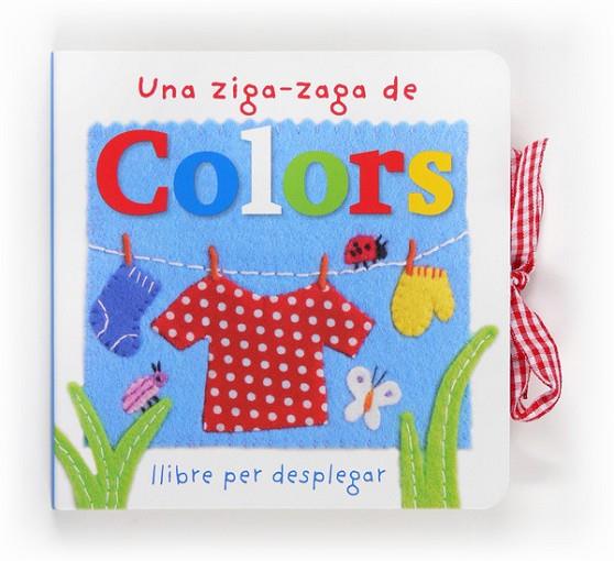 UNA ZIGA-ZAGA DE COLORS | 9788466133623 | SIRETT, DAWN | Llibreria L'Odissea - Libreria Online de Vilafranca del Penedès - Comprar libros