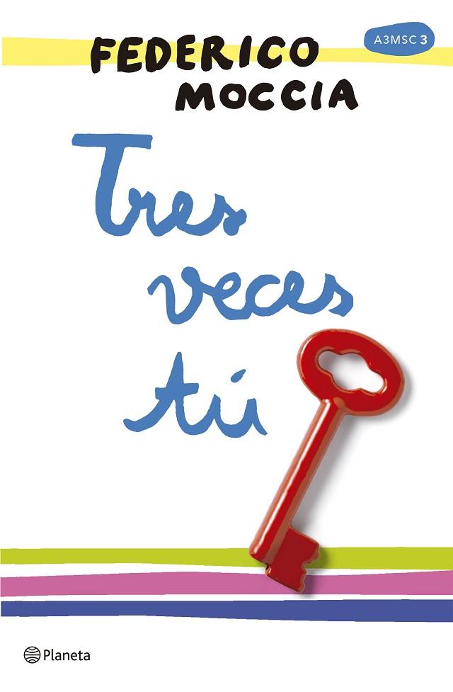TRES VECES TÚ | 9788408165996 | MOCCIA, FEDERICO | Llibreria Online de Vilafranca del Penedès | Comprar llibres en català