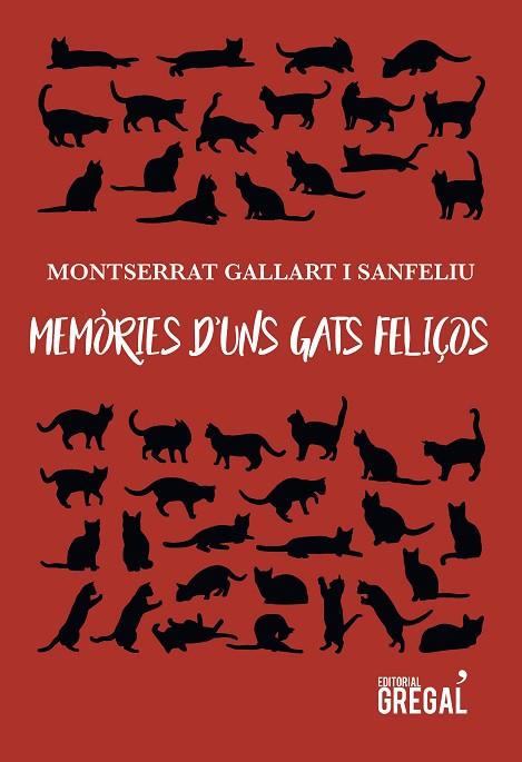 MEMÒRIES D'UNS GATS FELIÇOS | 9788417082413 | GALLART I SANFELIU, MONTSERRAT | Llibreria Online de Vilafranca del Penedès | Comprar llibres en català