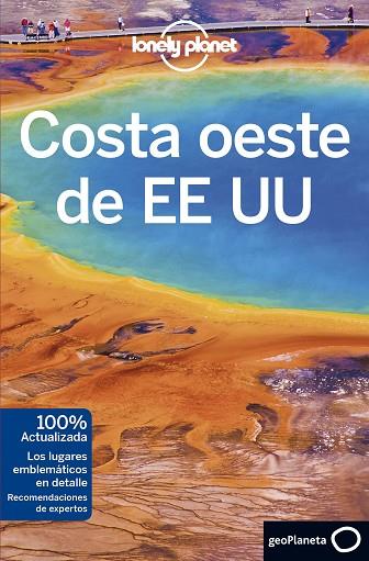 COSTA OESTE DE EE UU 2018 | 9788408182351 | MCNAUGHTAN, HUGH/ATKINSON, BRETT/BELL, LOREN/BENCHWICK, GREG/BENDER, ANDREW/BENSON, SARA/BING, ALISO | Llibreria Online de Vilafranca del Penedès | Comprar llibres en català