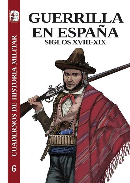 GUERRILLA EN ESPAÑA | 9788412496413 | RÚJULA LÓPEZ, PÉDRO/LAWRENCE, MARK/GONZÁLEZ CALLEJA, EDUARDO/CARRASCO ÁLVAREZ, ANTONIO J./DE URQUIJO | Llibreria Online de Vilafranca del Penedès | Comprar llibres en català