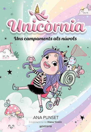 UNICORNIA 5 UNS CAMPAMENTS ALS NUVOLS | 9788419421234 | PUNSET, ANA | Llibreria Online de Vilafranca del Penedès | Comprar llibres en català