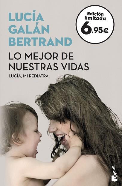 LO MEJOR DE NUESTRAS VIDAS | 9788408175490 | GALÁN BERTRAND, LUCÍA | Llibreria Online de Vilafranca del Penedès | Comprar llibres en català