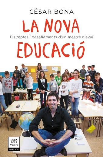 LA NOVA EDUCACIÓ | 9788417444693 | BONA, CÉSAR | Llibreria Online de Vilafranca del Penedès | Comprar llibres en català