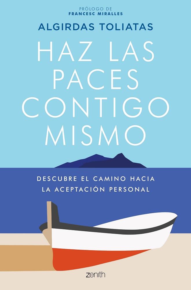 HAZ LAS PACES CONTIGO MISMO | 9788408231615 | TOLIATAS, ALGIRDAS | Llibreria Online de Vilafranca del Penedès | Comprar llibres en català