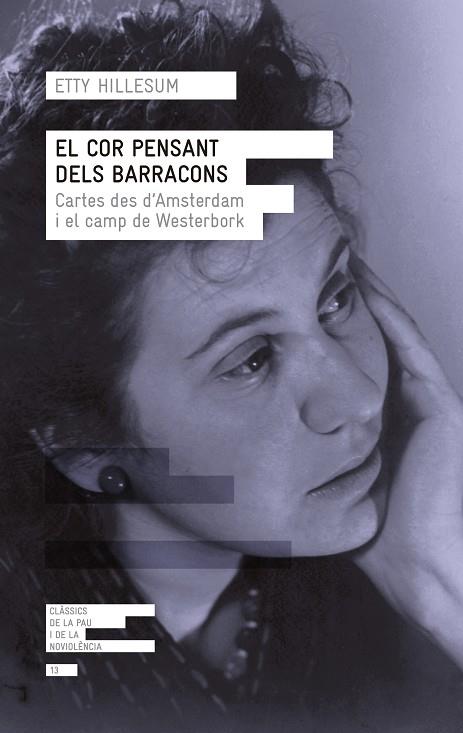 EL COR PENSANT DELS BARRACONS | 9788415307747 | HILLESUM, ETTY | Llibreria Online de Vilafranca del Penedès | Comprar llibres en català