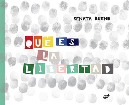 QUÉ ES LA LIBERTAD | 9788416817047 | BUENO, RENATA | Llibreria Online de Vilafranca del Penedès | Comprar llibres en català