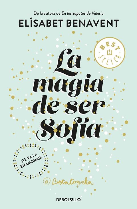 LA MAGIA DE SER SOFÍA  | 9788466343183 | BENAVENT, ELÍSABET  | Llibreria Online de Vilafranca del Penedès | Comprar llibres en català