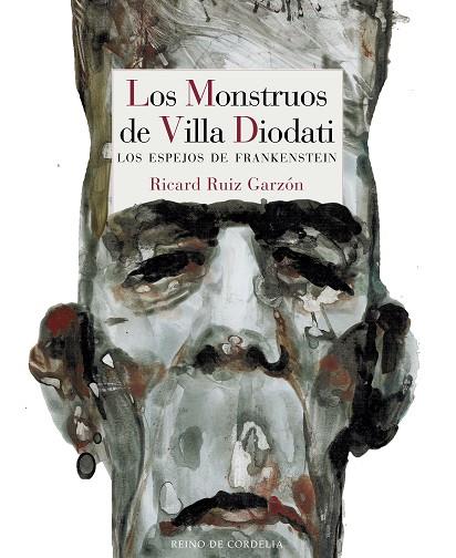 LOS MONSTRUOS DE VILLA DIODATI | 9788416968558 | RUIZ GARZÓN, RICARD | Llibreria Online de Vilafranca del Penedès | Comprar llibres en català
