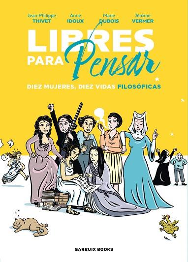 LIBRES PARA PENSAR | 9788419393210 | IDOUX, ANNE/DUBOIS, MARIE/VERMER, JÉRÔME/THIVET, JEAN-PHILIPPE | Llibreria Online de Vilafranca del Penedès | Comprar llibres en català