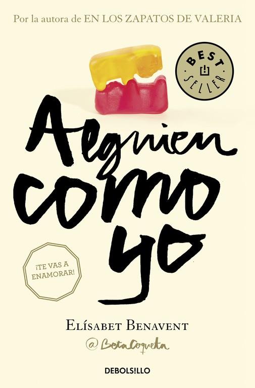 ALGUIEN COMO YO ( MI ELECCIÓN 3 ) | 9788466329996 | BENAVENT, ELISABET | Llibreria Online de Vilafranca del Penedès | Comprar llibres en català
