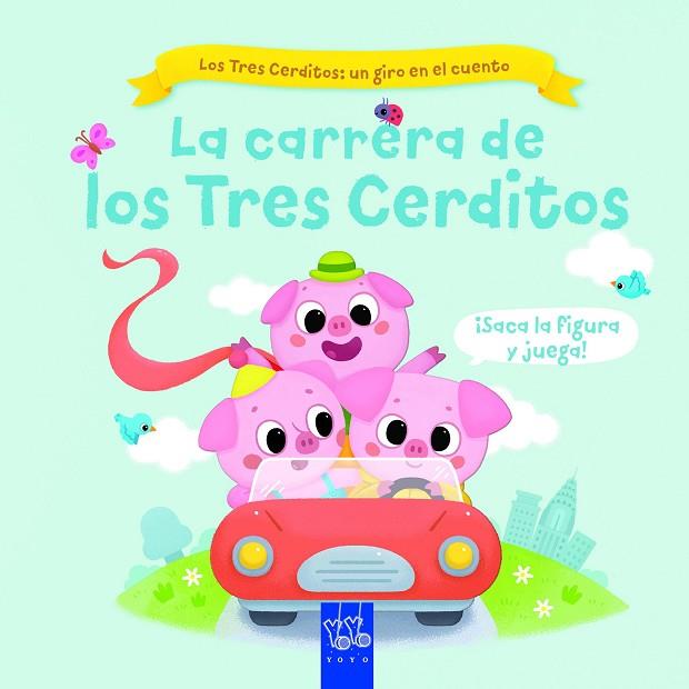 LA CARRERA DE LOS TRES CERDITOS | 9788408267768 | YOYO | Llibreria Online de Vilafranca del Penedès | Comprar llibres en català