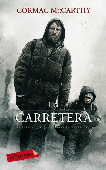 LA CARRETERA | 9788499300023 | MCCARTHY, CORMAC | Llibreria Online de Vilafranca del Penedès | Comprar llibres en català