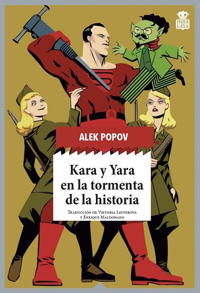 KARA Y YARA EN LA TORMENTA DE LA HISTORIA | 9788416537785 | POPOV, ALEK | Llibreria Online de Vilafranca del Penedès | Comprar llibres en català