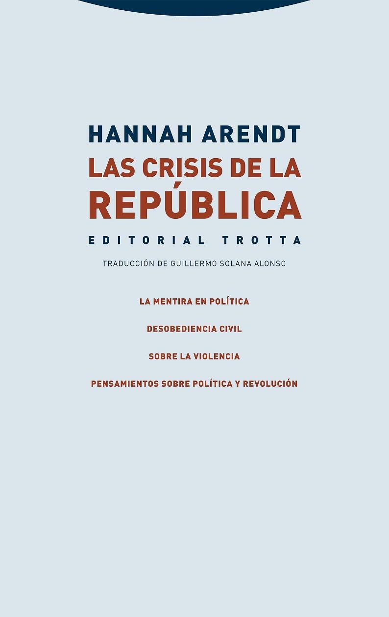 LAS CRISIS DE LA REPÚBLICA | 9788413641102 | ARENDT, HANNAH | Llibreria Online de Vilafranca del Penedès | Comprar llibres en català