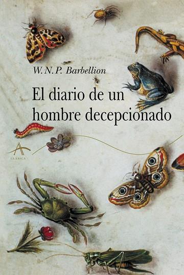 EL DIARIO DE UN HOMBRE DECEPCIONADO | 9788490655344 | BARBELLION, W. N. P. | Llibreria Online de Vilafranca del Penedès | Comprar llibres en català