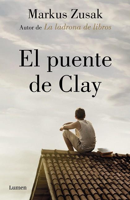 EL PUENTE DE CLAY | 9788426405906 | ZUSAK, MARKUS | Llibreria Online de Vilafranca del Penedès | Comprar llibres en català