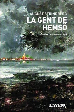 LA GENT DE HEMSÖ | 9788416853236 | STRINDBERG, AUGUST | Llibreria Online de Vilafranca del Penedès | Comprar llibres en català