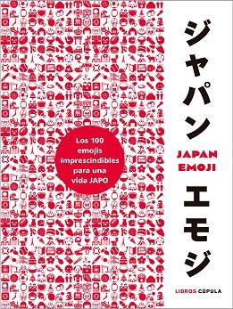 JAPAN EMOJI | 9788448027148 | GRIFFITHS, ED | Llibreria Online de Vilafranca del Penedès | Comprar llibres en català