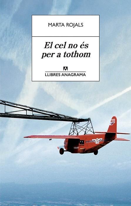 EL CEL NO ÉS PER A TOTHOM | 9788433915627 | ROJALS, MARTA | Llibreria Online de Vilafranca del Penedès | Comprar llibres en català