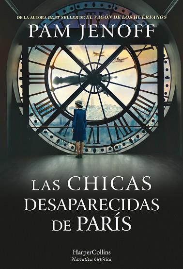 LAS CHICAS DESAPARECIDAS DE PARÍS | 9788491394167 | JENOFF, PAM | Llibreria Online de Vilafranca del Penedès | Comprar llibres en català