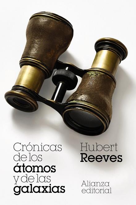 CRÓNICAS DE LOS ÁTOMOS Y DE LAS GALAXIAS | 9788411480697 | REEVES, HUBERT | Llibreria Online de Vilafranca del Penedès | Comprar llibres en català