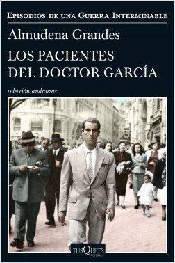 LOS PACIENTES DEL DOCTOR GARCÍA | 9788490664322 | GRANDES, ALMUDENA | Llibreria Online de Vilafranca del Penedès | Comprar llibres en català